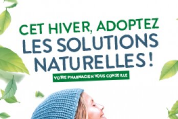 Cet hiver, adoptez les solutions naturelles !